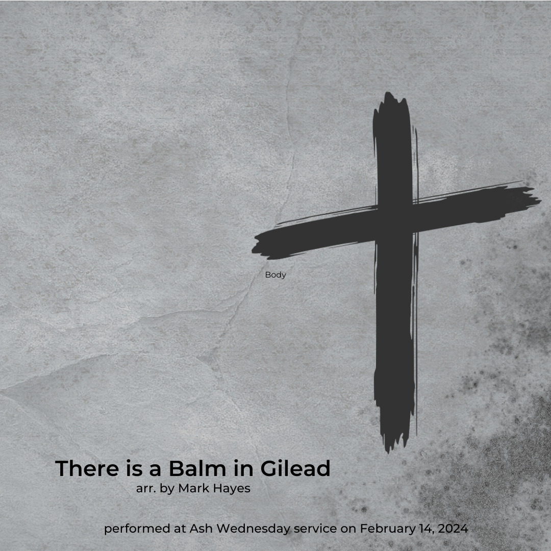 There is a Balm in Gilead (arr. by Mark Hayes)